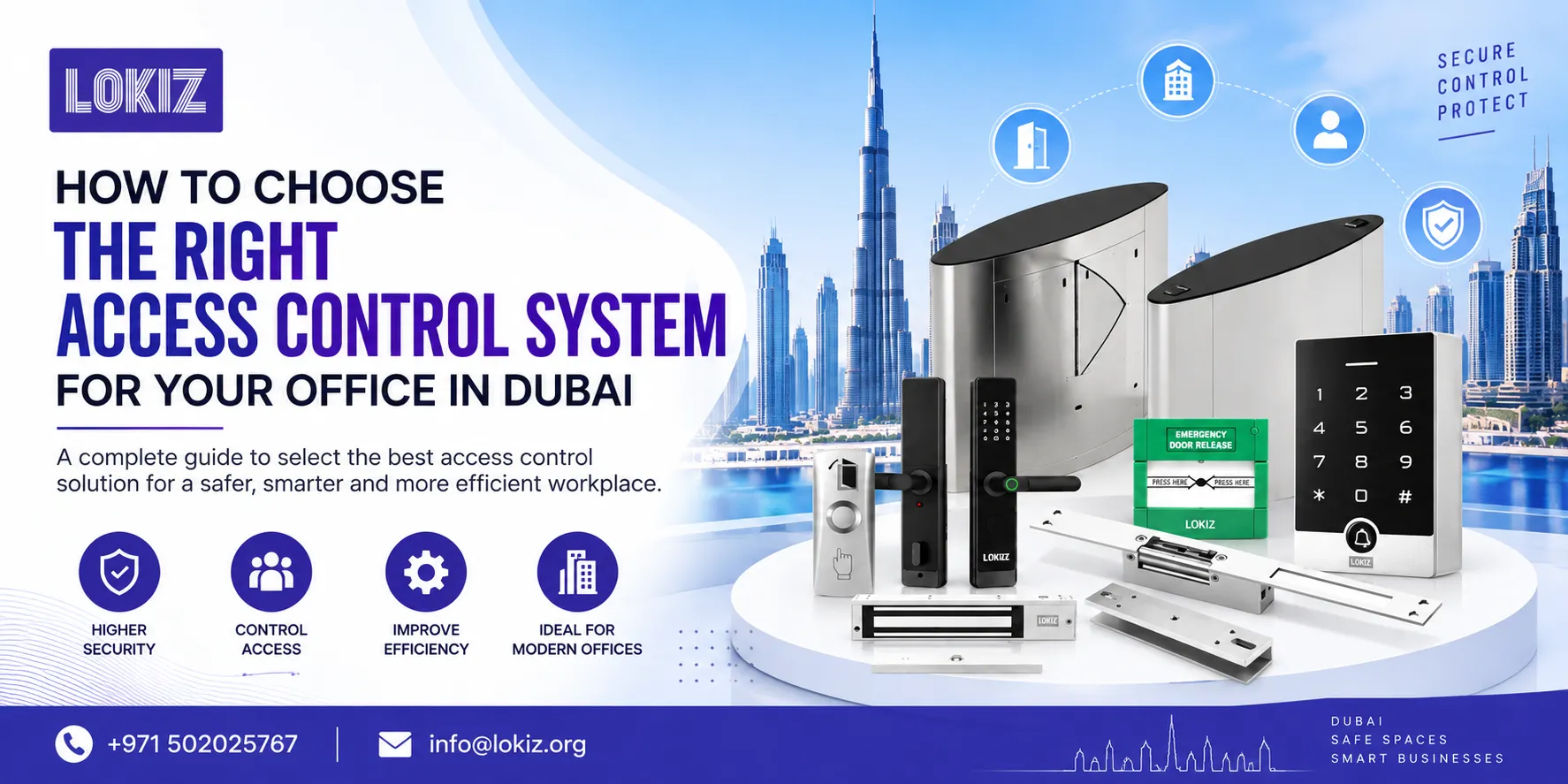 How to Choose the Right Access Control System for Your Office in Dubai — LOKIZ Blog