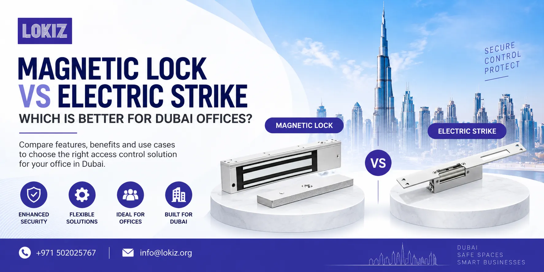 Magnetic Lock vs Electric Strike — Which Is Better for Dubai Offices? — LOKIZ Blog